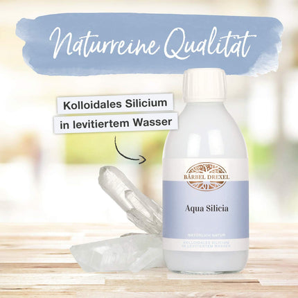 BÄRBEL DREXEL Aqua Silicia Colloidal Silicon in Levitated Revitalised Water (250 ml) Vegan Manufacture Germany Connective Tissue Skin Hair Nails Cartilage Natural Silicon Dioxide