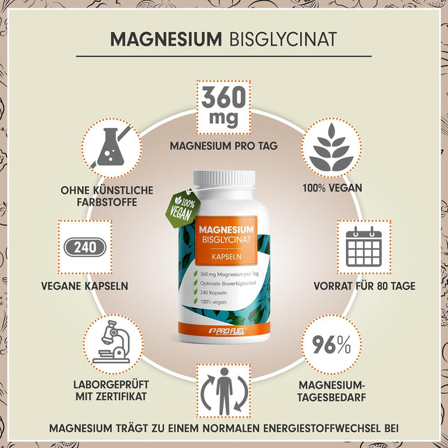 Magnesium Bisglycinate Capsules 240x - 3000 mg Magnesium Bisglycinate, of which 360 mg Elementary Magnesium per Day - Laboratory Tested with Certificate - 100% Vegan - Supply for 80 Days